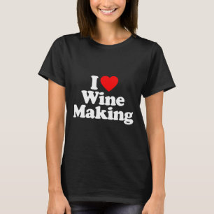 T-shirt I Love Wine Making Heart Souvenir