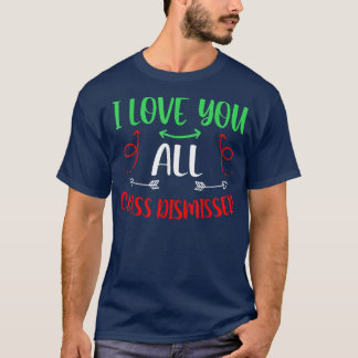 T-shirt I Love You All Class Rejeté Arrow Summer Vacati