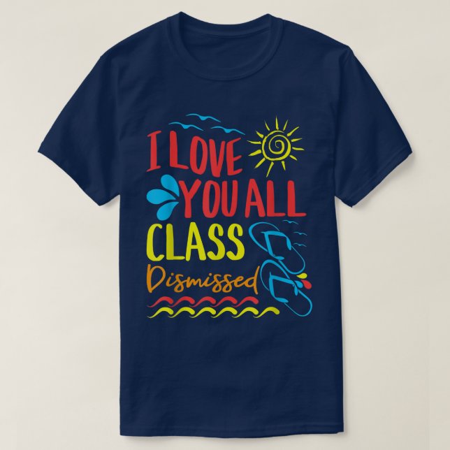 T-shirt I Love You Class Rejetée maternelle Enseignant T- (Design devant)