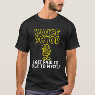T-shirt I m A Voice Actor Voice Over Recording Artist Grap