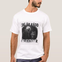 i m afraid of women