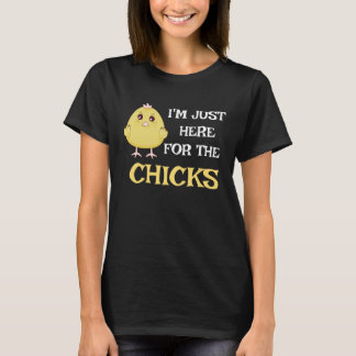 T-shirt I m Just Here For The Chicks Cute Easter Boys Kids