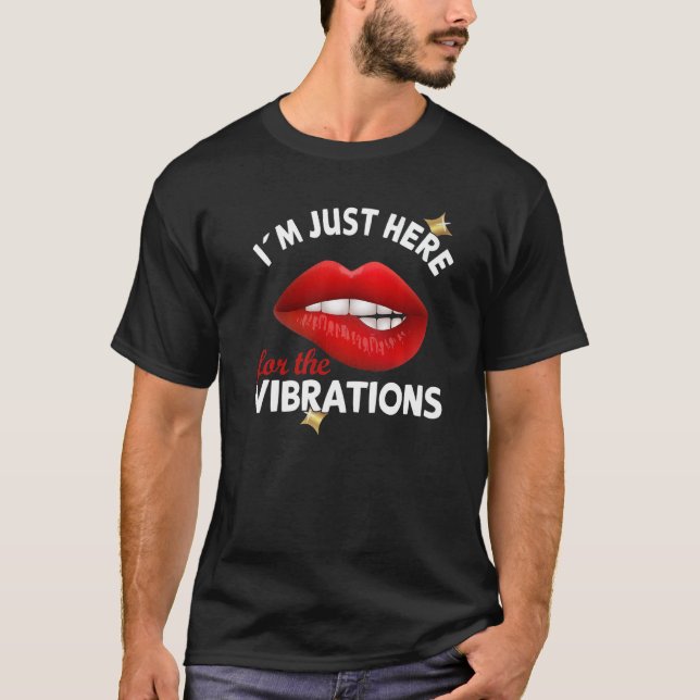 T-shirt I´m just here for the Vibrations - Deaf Awareness  (Devant)