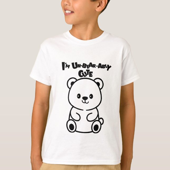 T-shirt I’m Un-bear-ably Cute Bear (Devant)