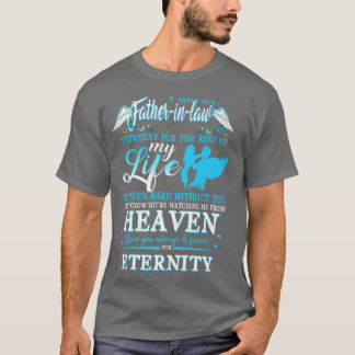 T-shirt I Miss My FatherInLaw Everyday 