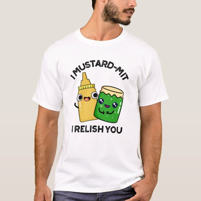 T-shirt I Mustard-mit Je Vous Relie Drôle Conditionnement  (Devant)