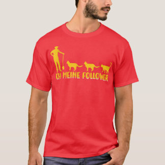 T-shirt I My Followers Tieliebe Katzenliebe Katzen Farmer