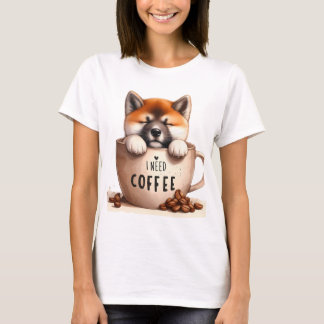 T-SHIRT I NEED COFFEE AND A SHIBA INU DOG