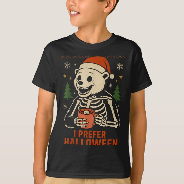 T-shirt I Prefer Halloween Tree Bear Skeleton Christmas Wo (Devant)
