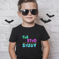 I Put the Stud in Study - Drôle Student Design