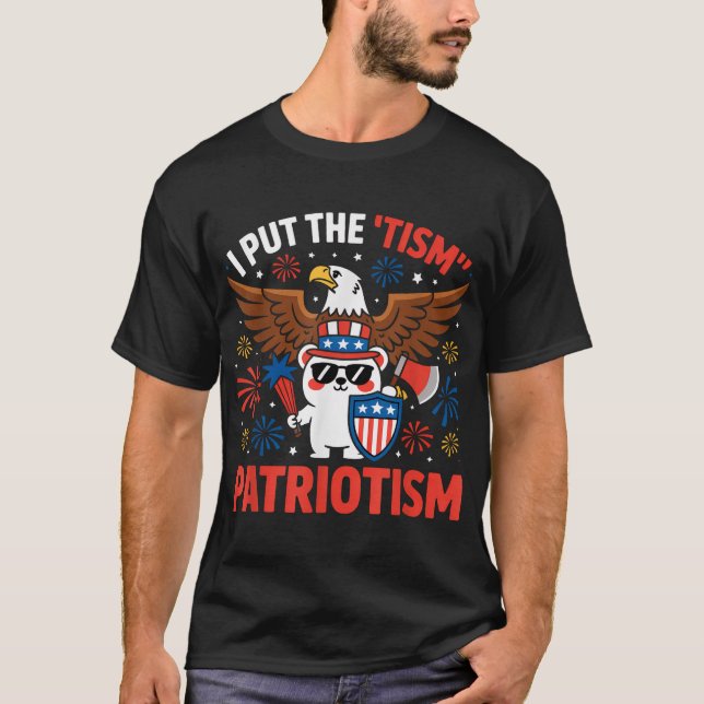 T-shirt I Put The Tism In Patriotism Athletic Eagle  (Devant)