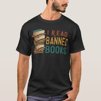 T-shirt I Read Banned Books For Book Lover Book Nerd Worm
