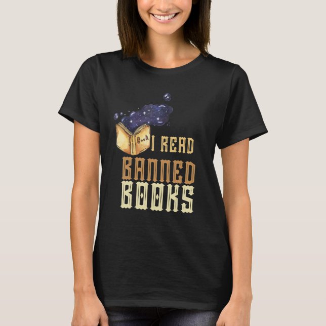 T-shirt I Read Banned Books Reader Bookworm 8 (Devant)