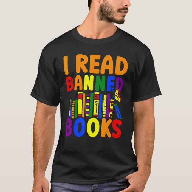 T-shirt I Read Banned Books Reading Library 9 (Devant)