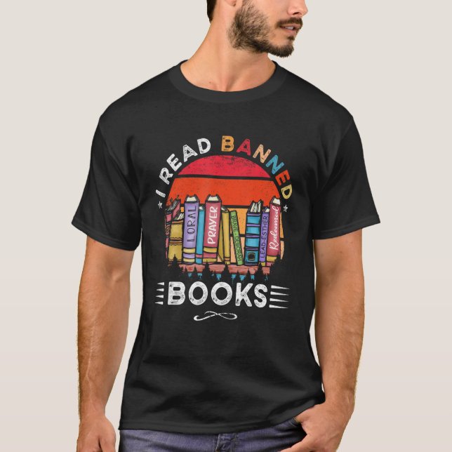 T-shirt I Read Banned Books Week Librarian Freedom Reader (Devant)