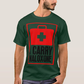 T-shirt I ry Naloxone 10