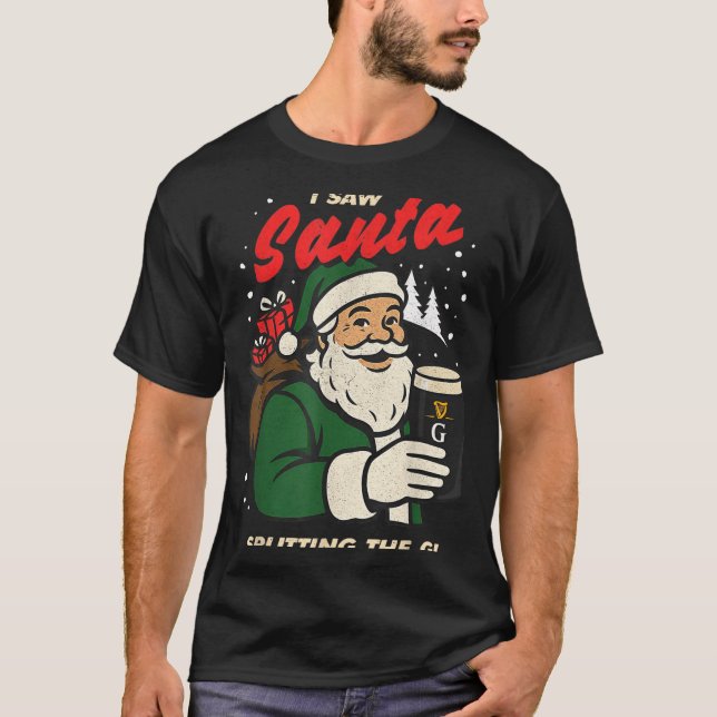 T-shirt I Saw Santa Splitting The G Christmas  (Devant)