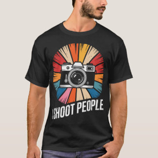 T-shirt I Shoot People Funny Camera Photography Retro Wome