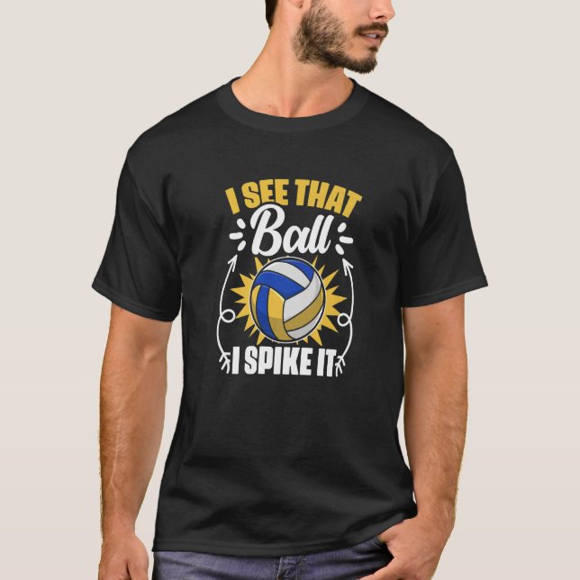 T-shirt I Spike It  Sport Game Beach Volleyball Player (Devant)