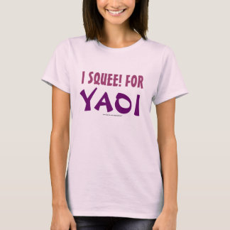 T-shirt I Squee ! pour Yaoi