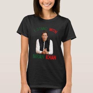 T-shirt I Stand With Imran Khan Pti Party Pakistan Support