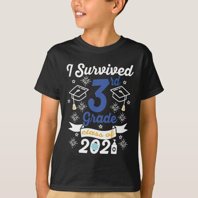 T-shirt I Survie 3e Classe De 2021 Troisième Classe (Devant)