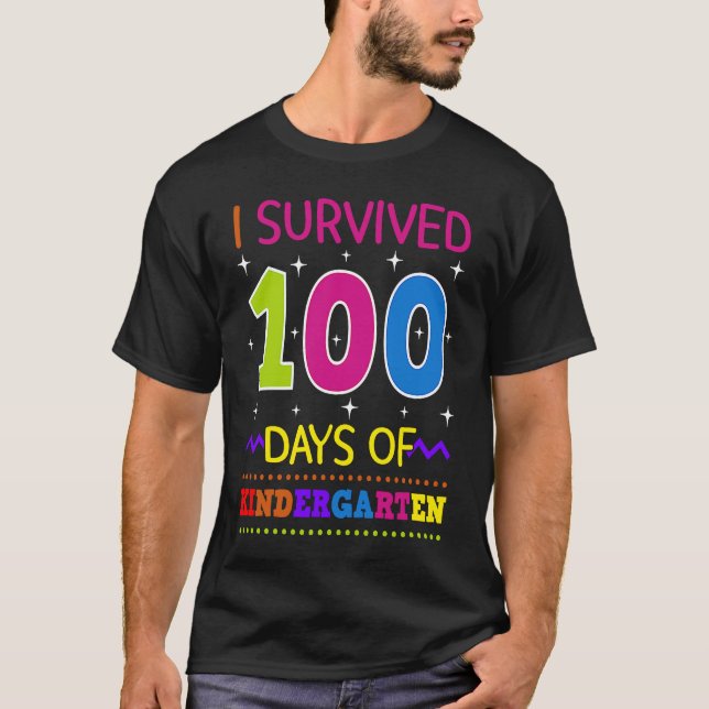 T-shirt I Survived 100 Days Of Kindergarten Pre K Teacher  (Devant)