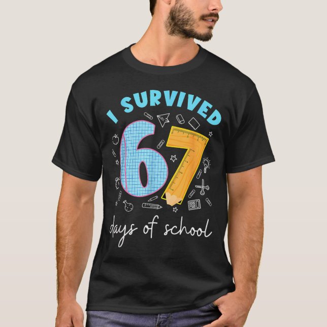 T-shirt I Survived 67 Days Of School 67 Meme Science Teach (Devant)