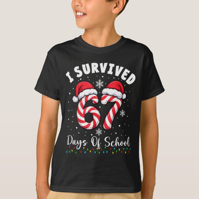 T-shirt I Survived 67 Days Of School Christmas Candy Cane  (Devant)