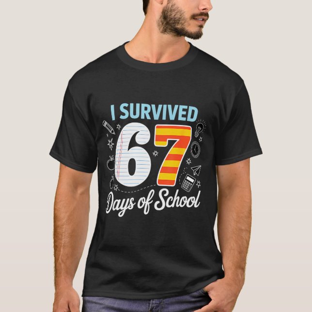 T-shirt I Survived 67 Days Of School Cl Paper Meme  (Devant)