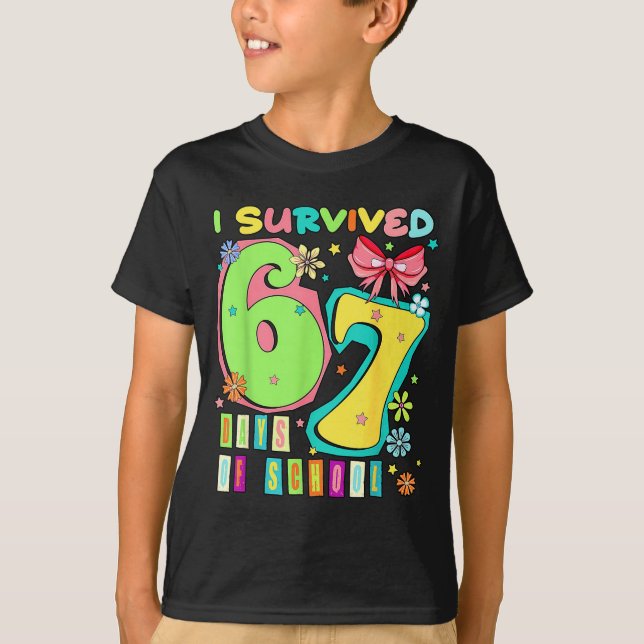 T-shirt I Survived 67 Days Of School Coquette Bow Teachers (Devant)