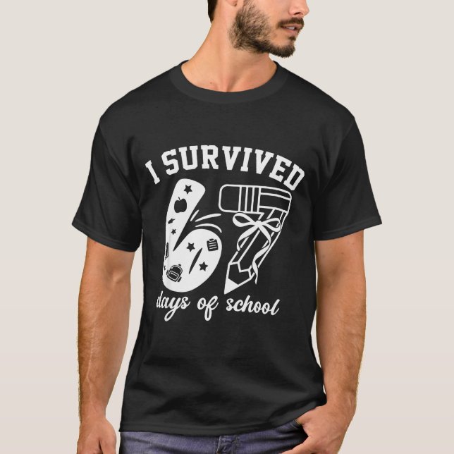 T-shirt I Survived 67 Days Of School Funny 67 Meme Teacher (Devant)