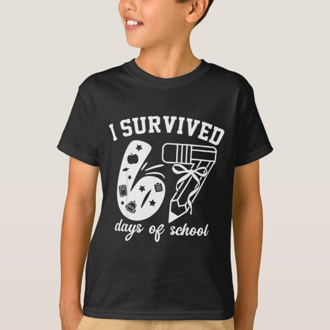 T-shirt I Survived 67 Days Of School Funny 67 Meme Teacher (Devant)