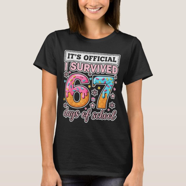 T-shirt I Survived 67 Days Of School Funny 67 Teachers Stu (Devant)
