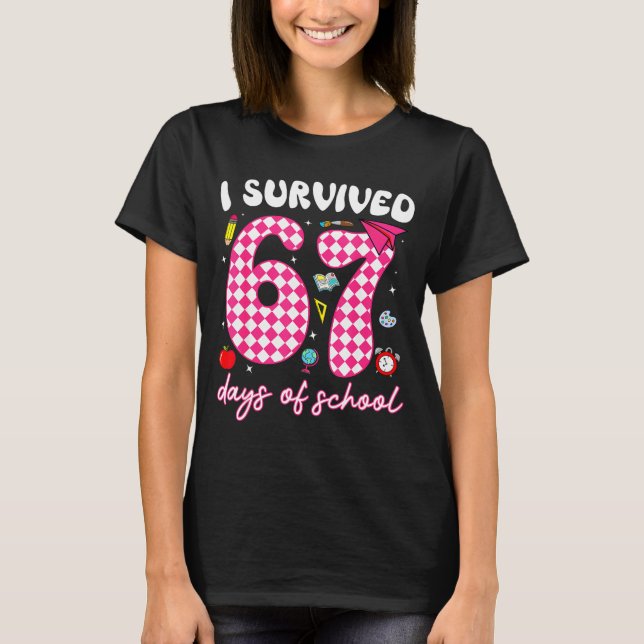 T-shirt I Survived 67 Days Of School Funny 67 Teachers Stu (Devant)