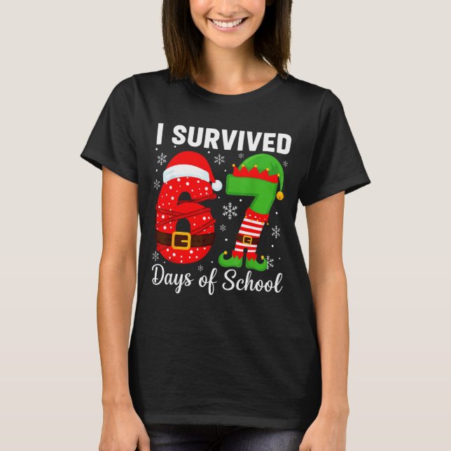 T-shirt I Survived 67 Days Of School Funny Elf Christmas S (Devant)