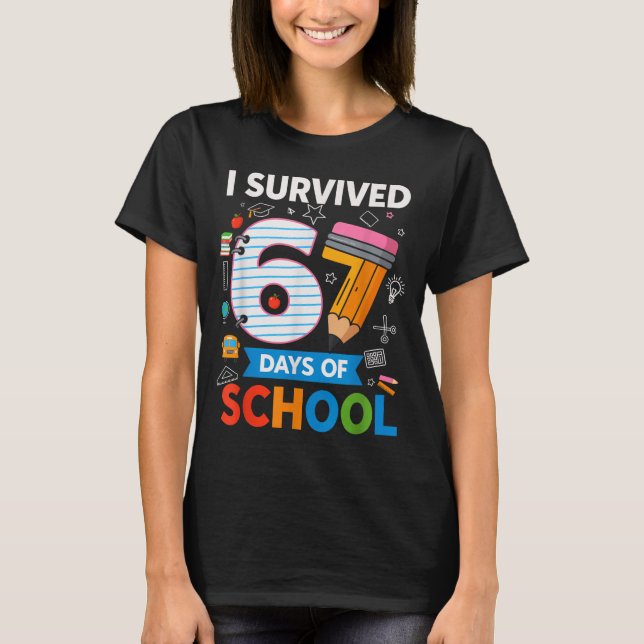 T-shirt I Survived 67 Days Of School Funny Kids Teacher St (Devant)