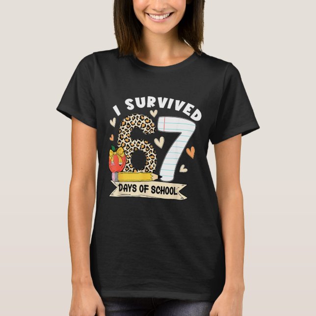 T-shirt I Survived 67 Days Of School Funny Leopard Student (Devant)