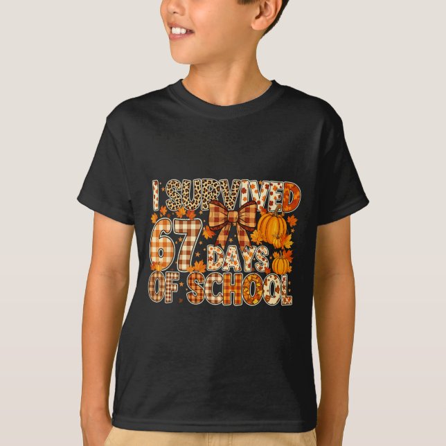 T-shirt I Survived 67 Days Of School Funny Meme Fall Desig (Devant)