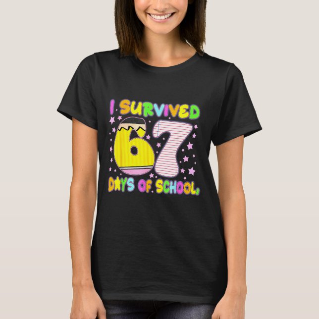 T-shirt I Survived 67 Days Of School Funny Meme Teacher St (Devant)
