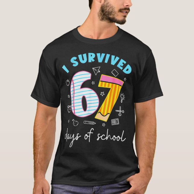 T-shirt I Survived 67 Days Of School Funny Meme Teacher St (Devant)