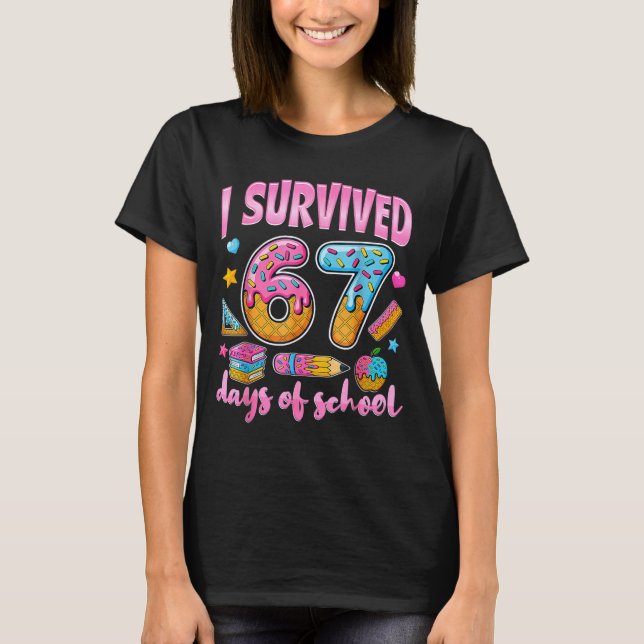 T-shirt I Survived 67 Days Of School Funny Meme Teacher St (Devant)