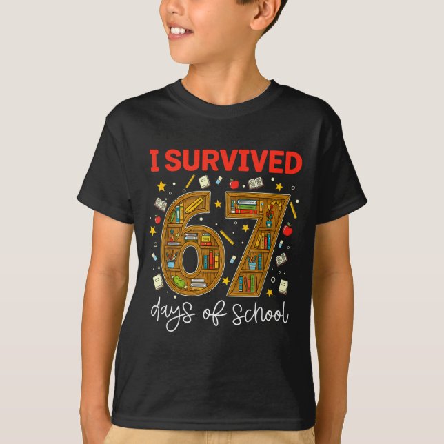 T-shirt I Survived 67 Days Of School Funny Meme Teacher St (Devant)