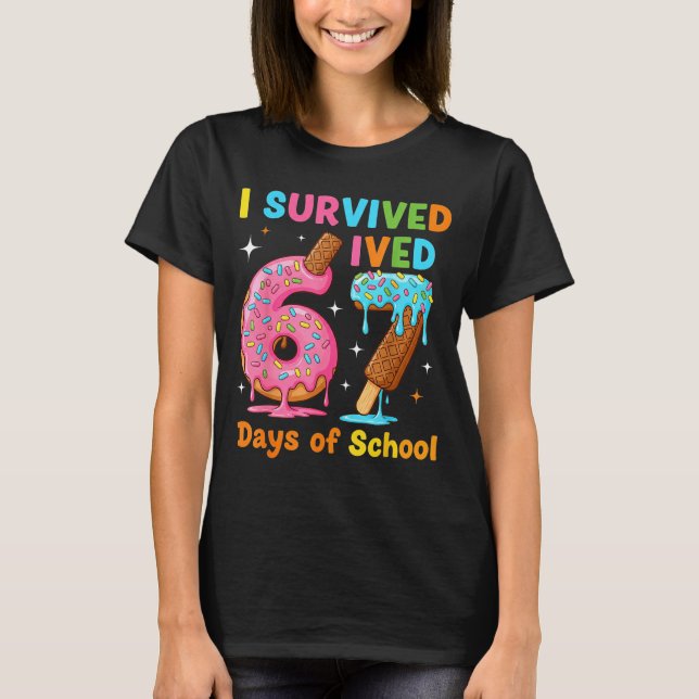 T-shirt I Survived 67 Days Of School Funny Meme Teacher St (Devant)