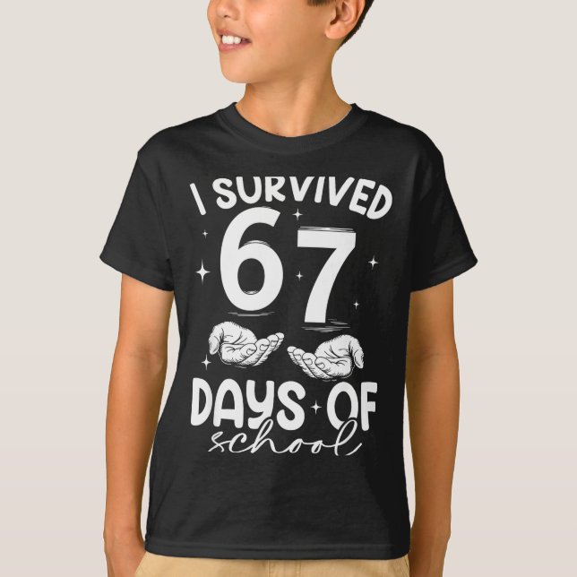 T-shirt I Survived 67 Days Of School Funny Meme Teacher St (Devant)