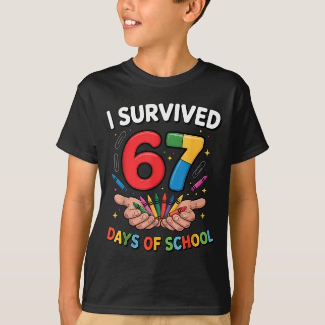 T-shirt I Survived 67 Days Of School Funny Six Seven 6 7 M (Devant)
