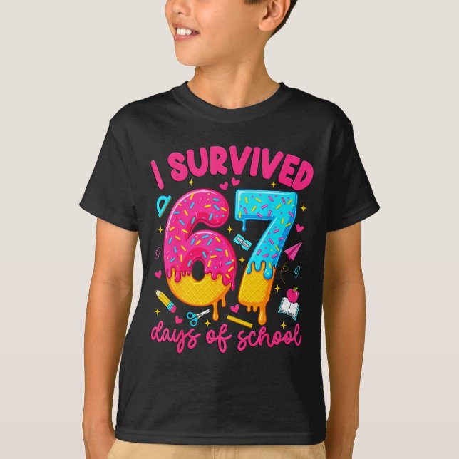 T-shirt I Survived 67 Days Of School Funny Six Seven Teach (Devant)