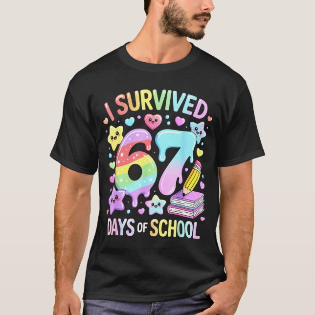 T-shirt I Survived 67 Days Of School - Funny Teachers Stud (Devant)