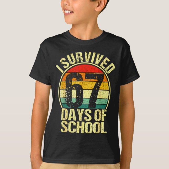 T-shirt I Survived 67 Days Of School Six Seven Meme Teache (Devant)