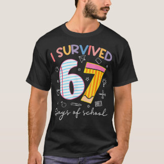 T-shirt I Survived 67 Days Of School Six Seven Meme Teache